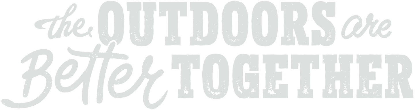 الهواء الطلق أفضل معًا في الهواء الطلق